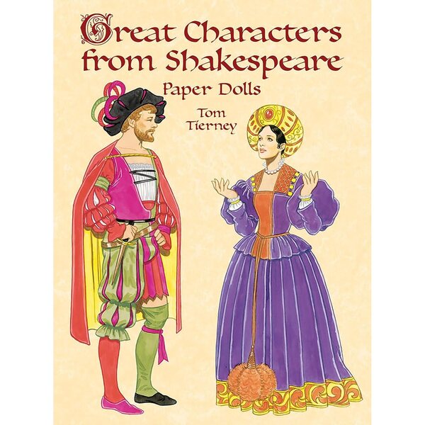 Shakespeare'i suurepärased tegelased: 30 ajaloolise kostüümiga pabernukud